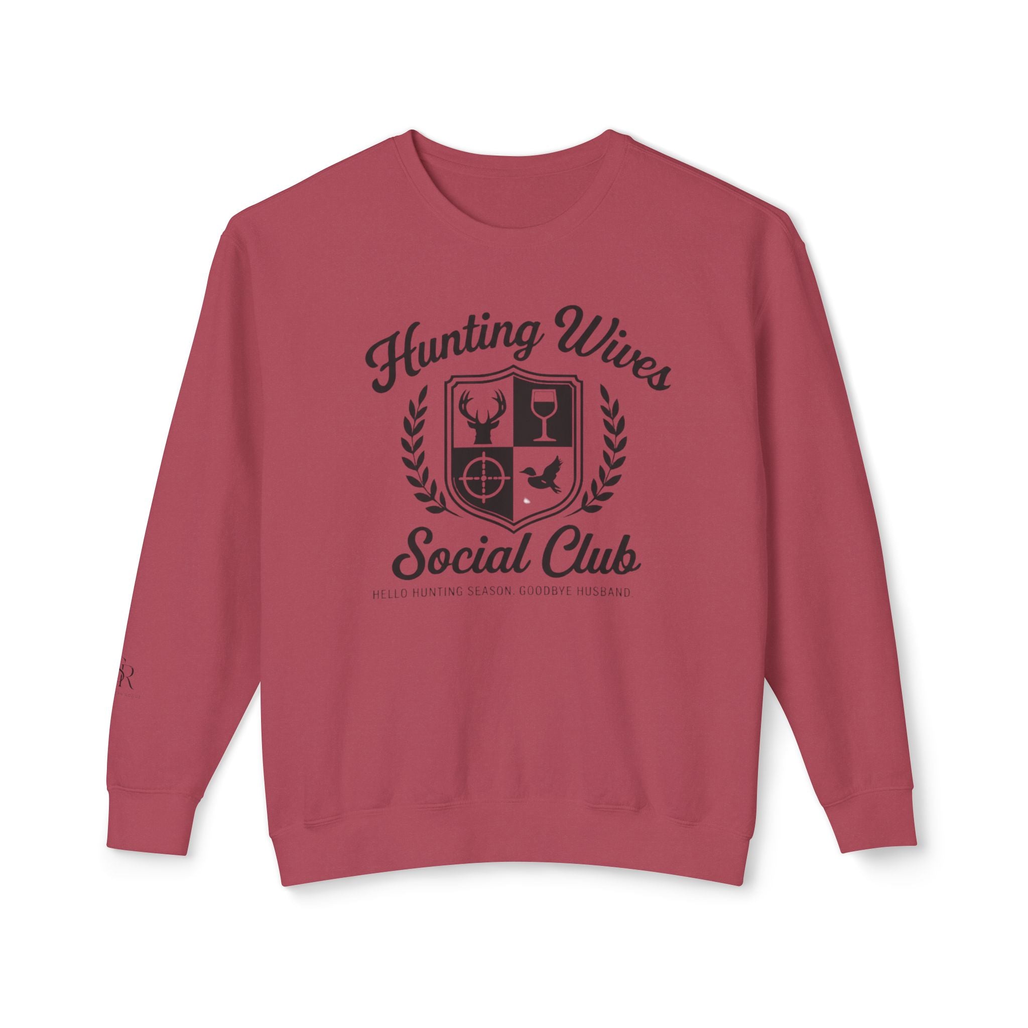 Hunting Wives Social Club Sweatshirt
