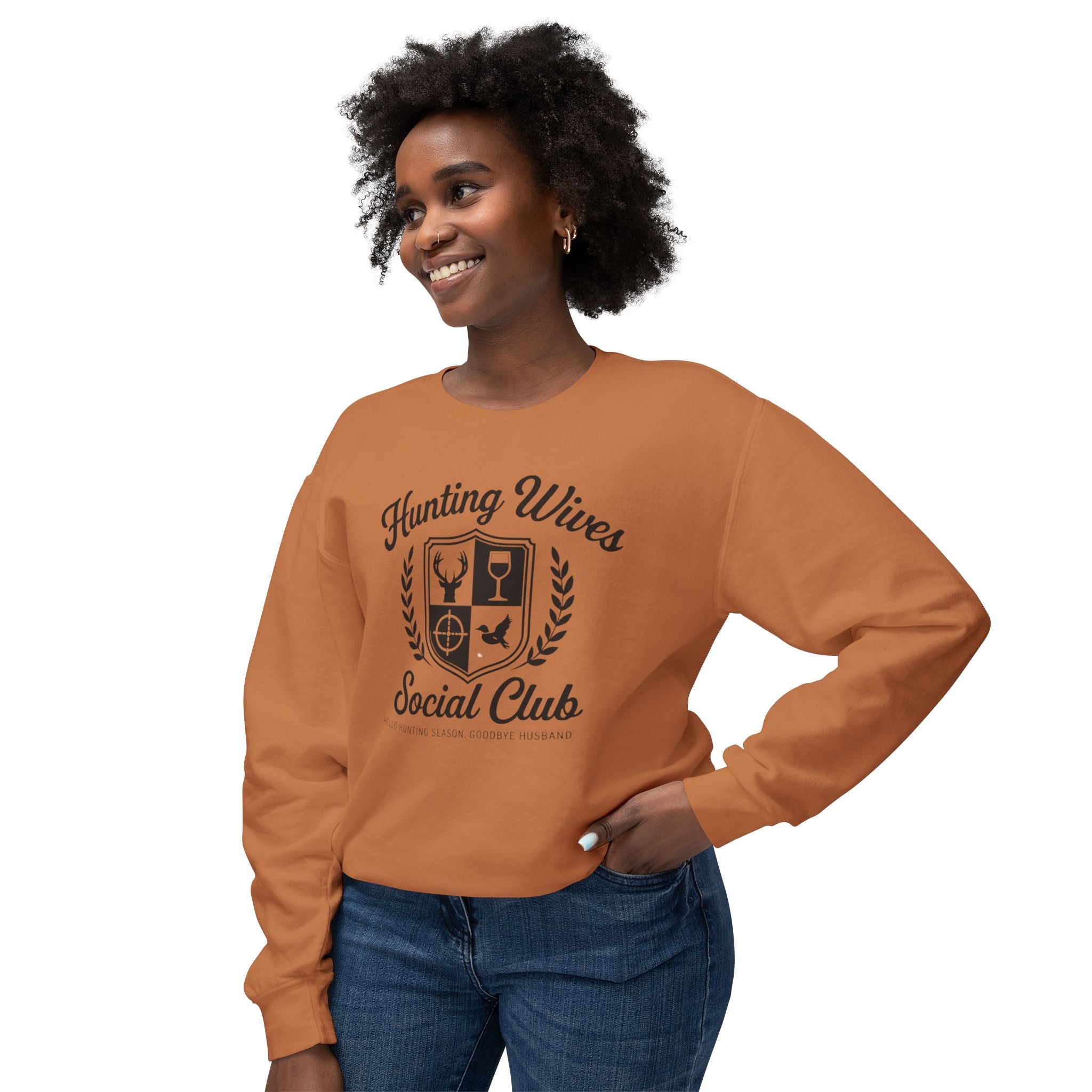 Hunting Wives Social Club Sweatshirt