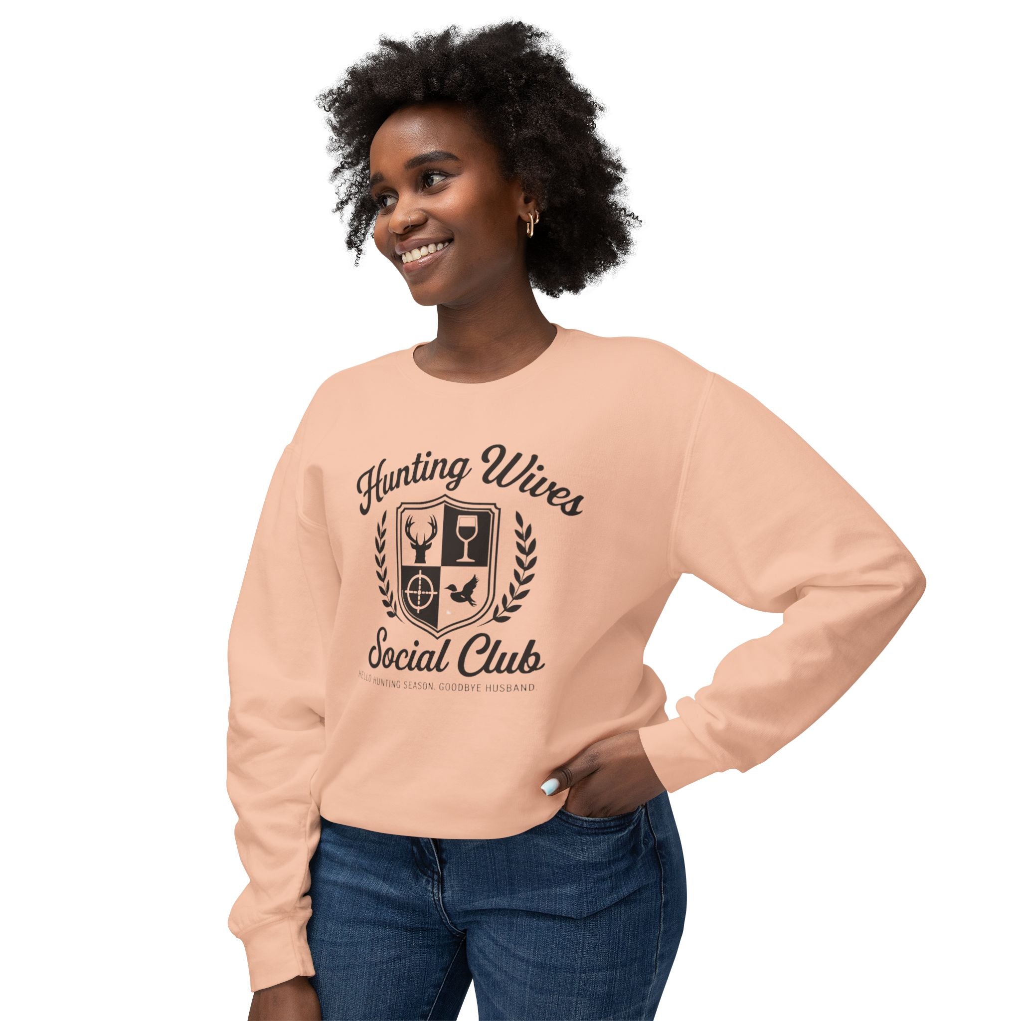 Hunting Wives Social Club Sweatshirt